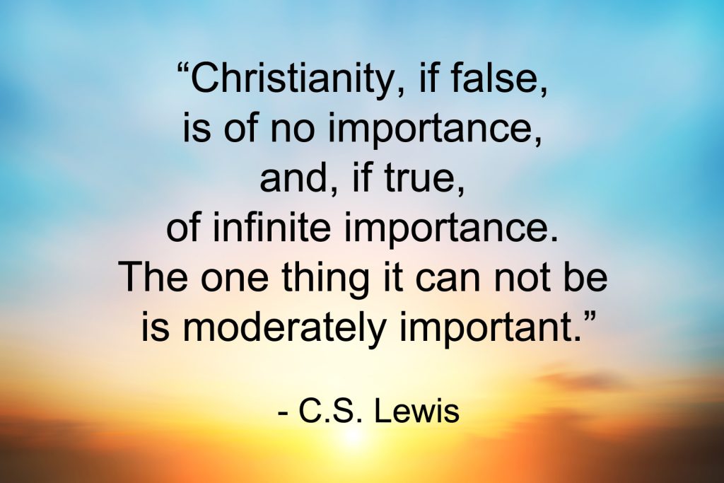 The Infinite Importance of Christianity - DOES GOD EXIST? TODAY